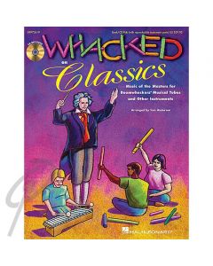 Whacked on Classics (Book with CD)