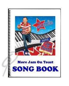 More Jam on Toast Song Book