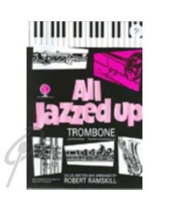 All Jazzed Up Trombone - Bass Clef